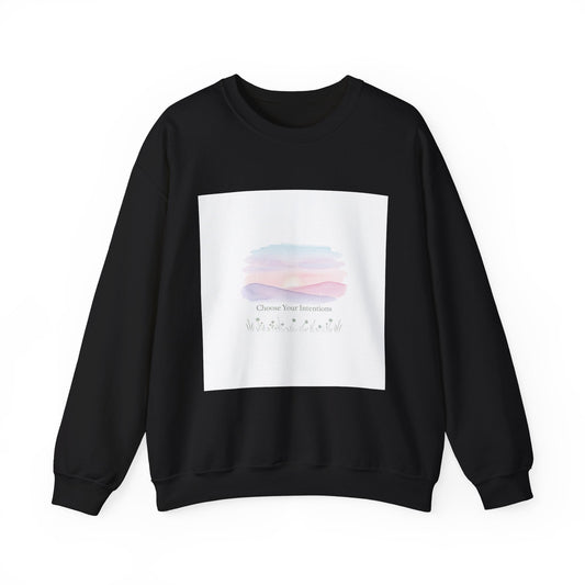 Choose Your Intentions Sweatshirt | mindful goal shirt, gentle resolution art