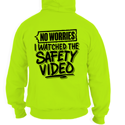 Watched the Safety Videos Hoodie Workwear