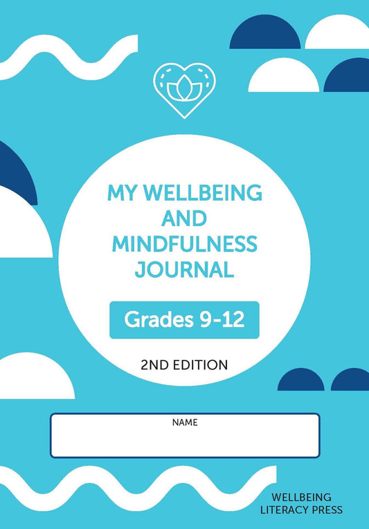 Wellbeing and Mindfulness Journal Grades (9/12) 2/e