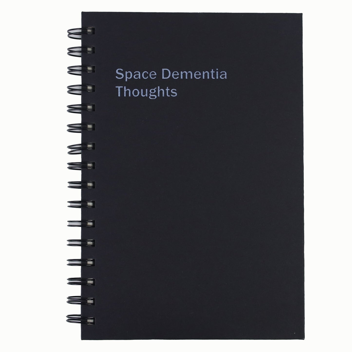 Space Dementia Thoughts Notebook