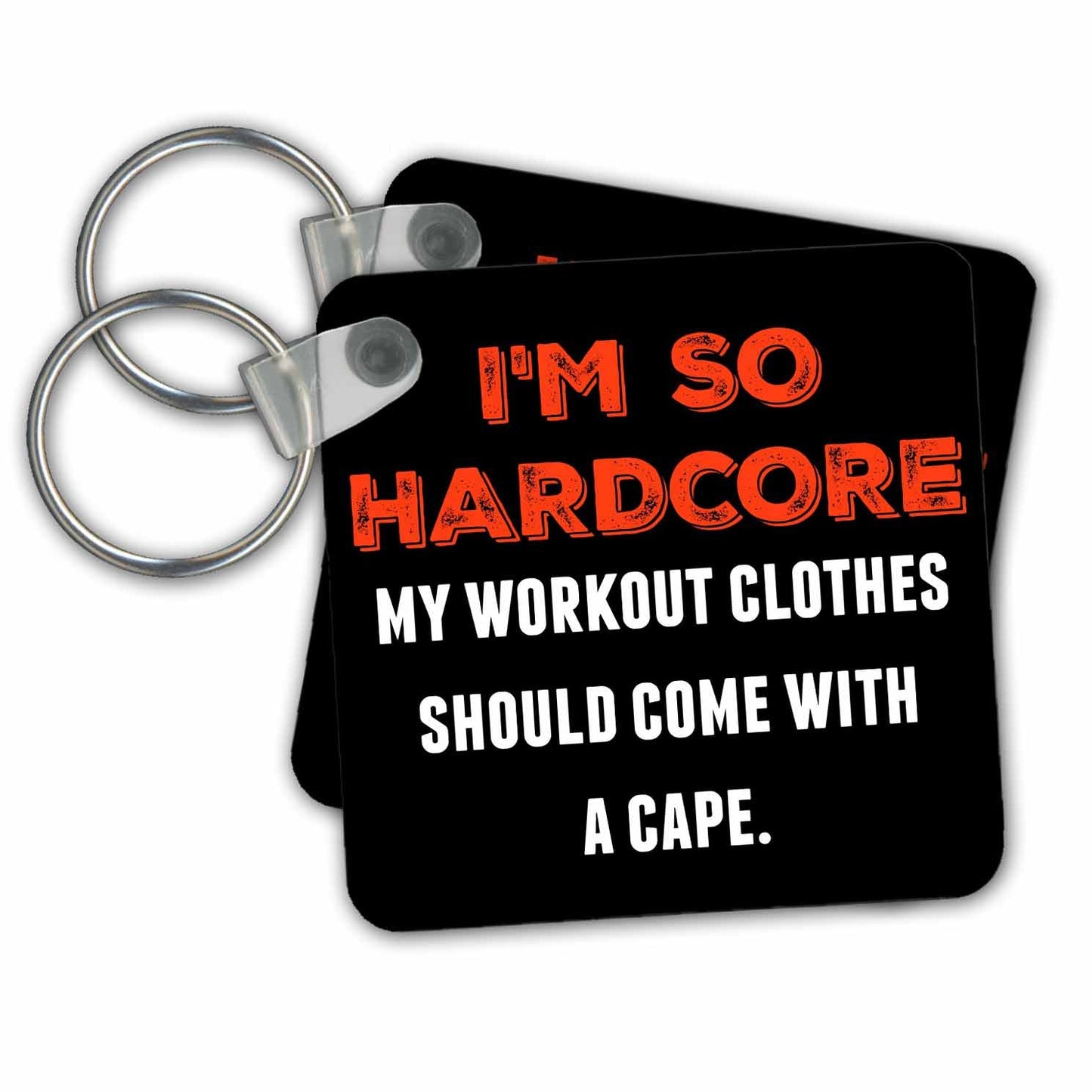3dRose Key Chains Im so hardcore my workout clothes should come with a cape (kc-224392-1)