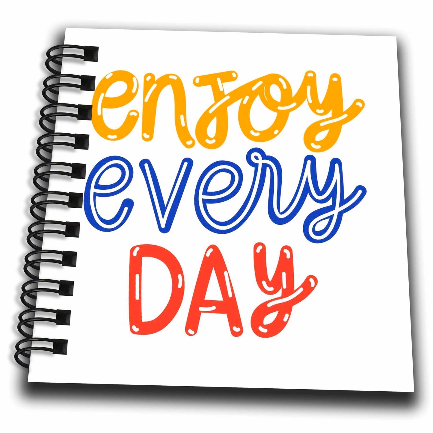 3dRose Enjoy Every Day Mental Health Awareness Motivational Quotes - Drawing Books (db-360494)